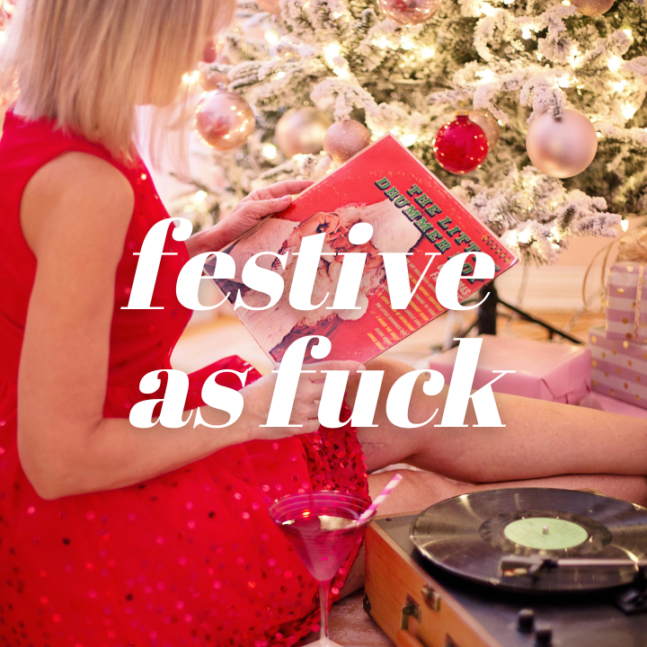 Festive as Fuck